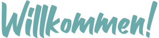 Willkommen