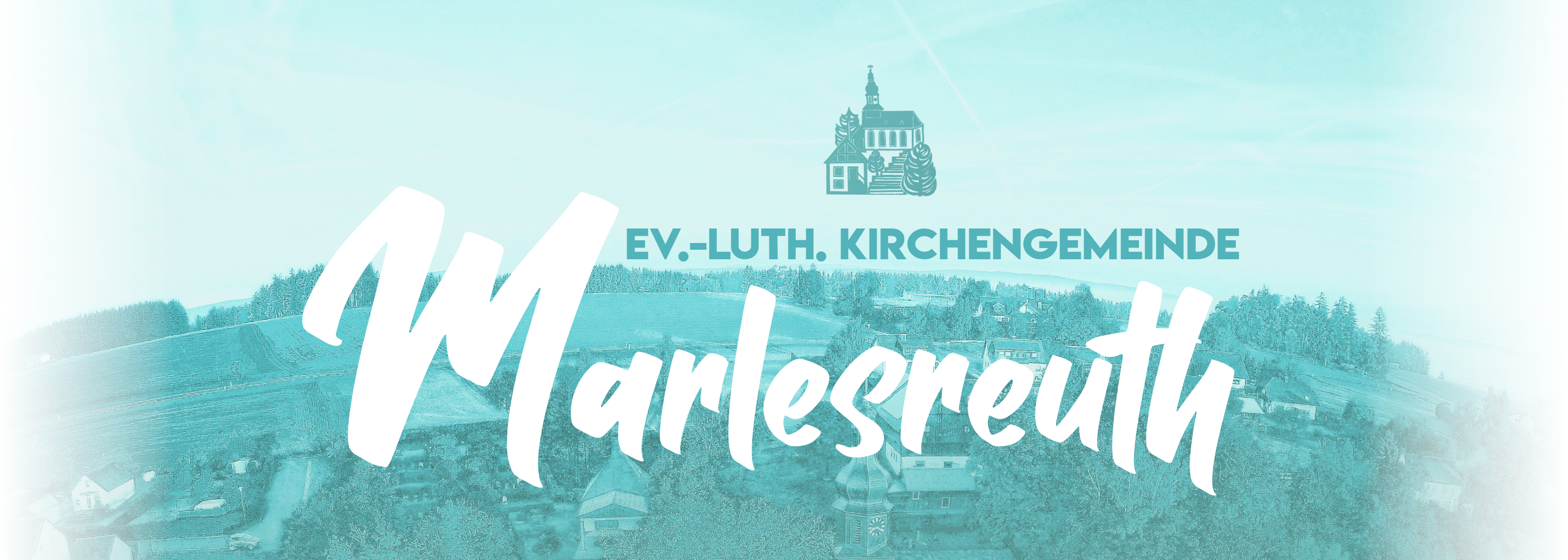 Jesus liebt Marlesreuth